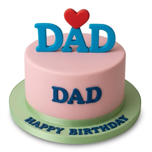 Pink round birthday cake for dad with blue 'DAD' letters, a red heart, and 'Happy Birthday' message.
