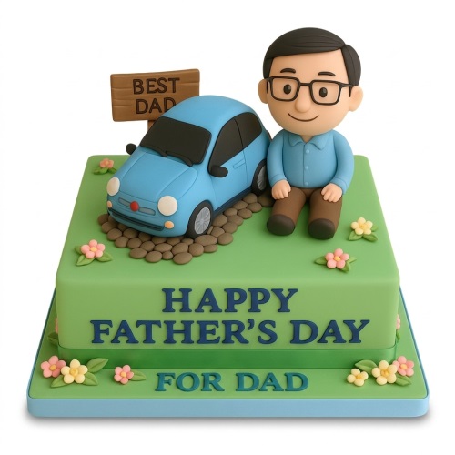 Father's Day cake with a cartoon dad figure, blue car, and 'Best Dad' sign on green icing.