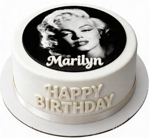 White round birthday cake with a black and white edible image of Marilyn Monroe and "Happy Birthday" message.